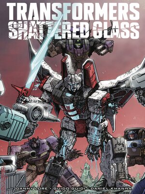 cover image of Transformers: Shattered Glass